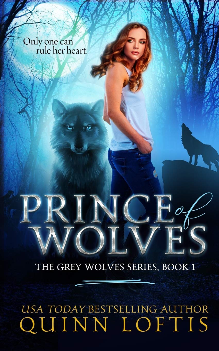 Prince of Wolves: Book 1, Grey Wolves Series (The Grey Wolves Series)