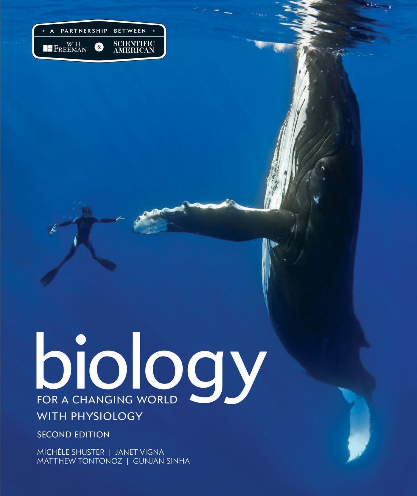 Scientific American Biology for a Changing World with Physiology