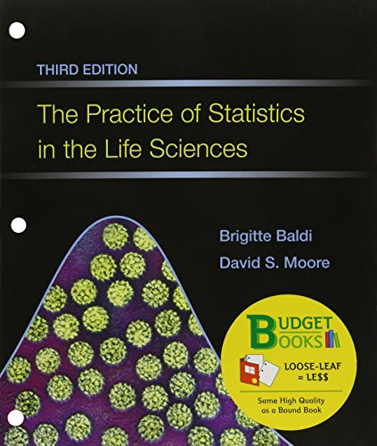The Practice of Statistics in the Life Sciences (Loose Leaf) & CrunchIt/EESEE Access Card (Budget Books)