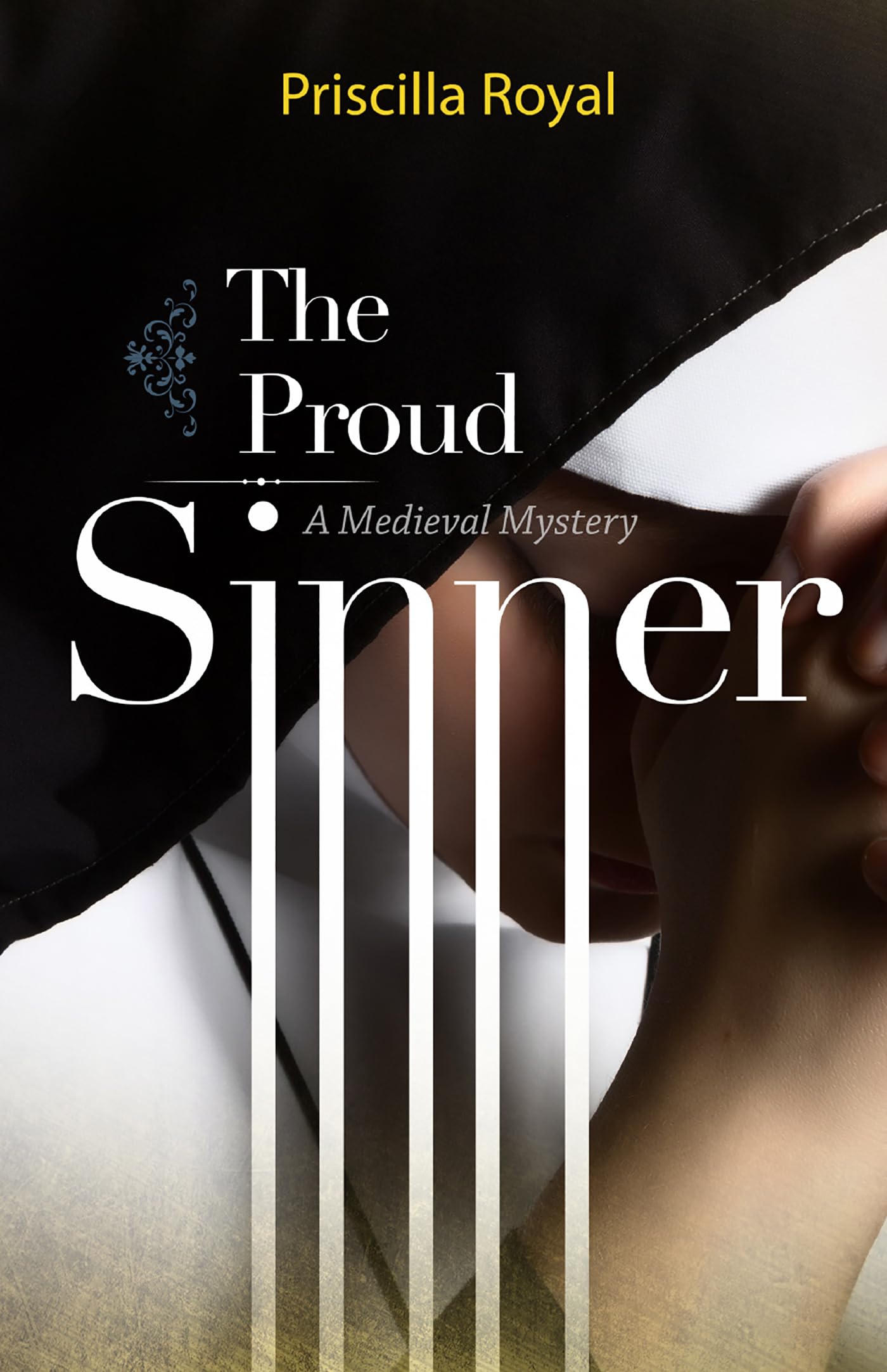 The Proud Sinner (Medieval Mysteries, 13)