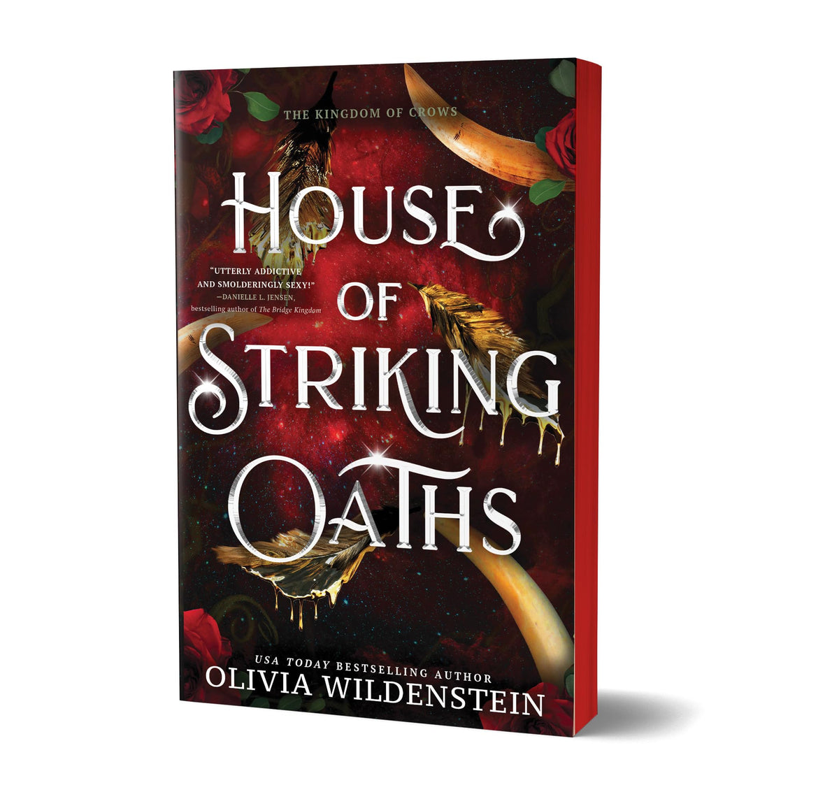 House of Striking Oaths (Deluxe Edition) (The Kingdom of Crows, 3)