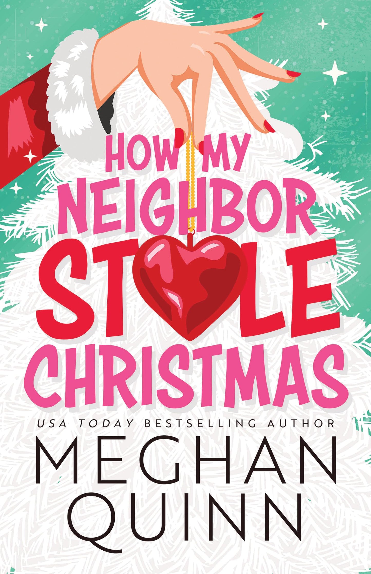 How My Neighbor Stole Christmas - 2638