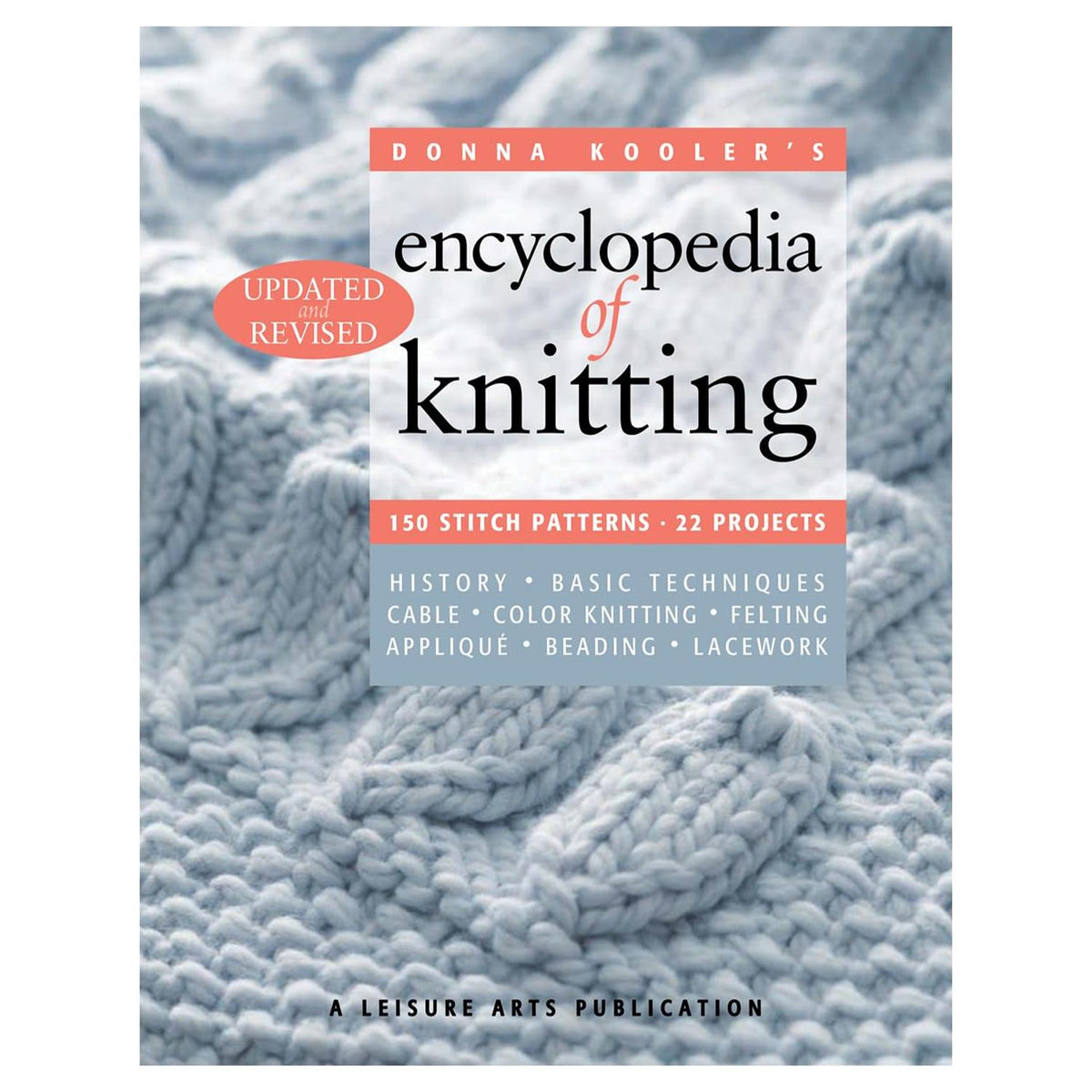 Leisure Arts Donna Kooler's Encyclopedia of Knitting
