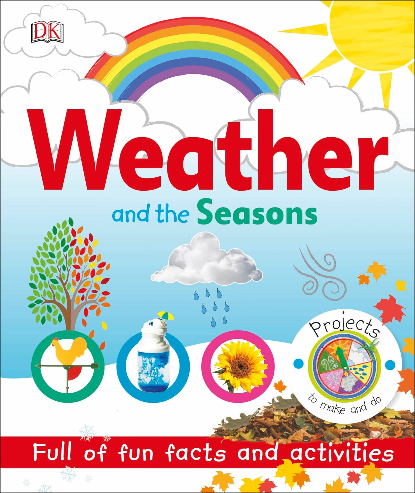 Weather and the Seasons (Projects to Make and Do) - 2088