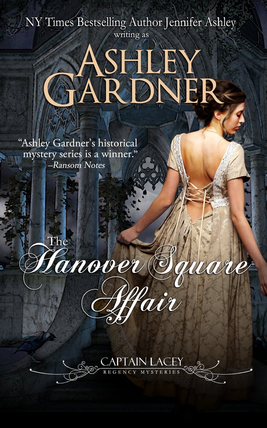 The Hanover Square Affair (Captain Lacey Regency Mysteries)