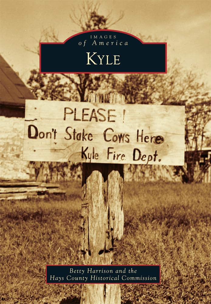 Kyle (Images of America)