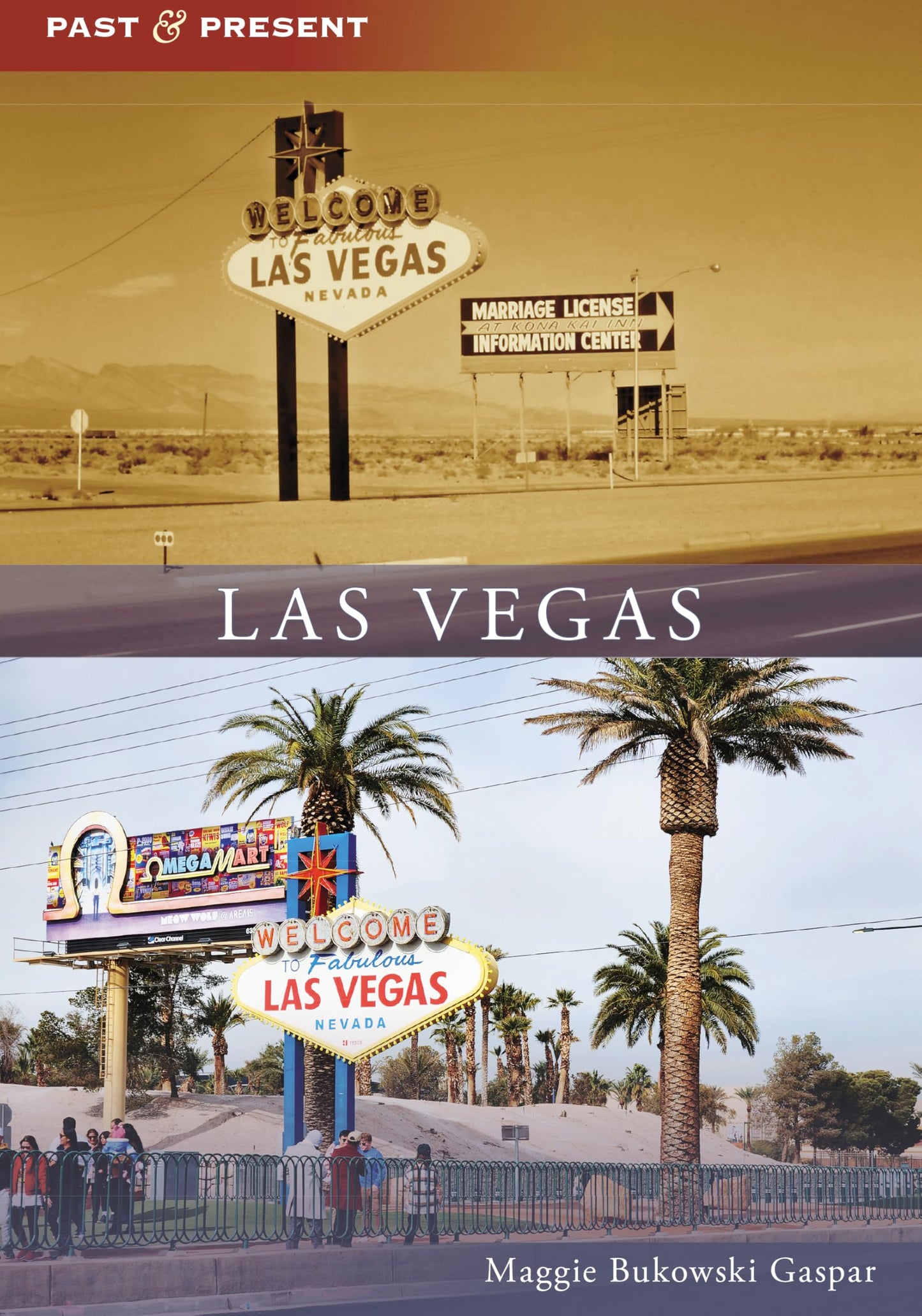 Las Vegas (Past and Present) - 2015
