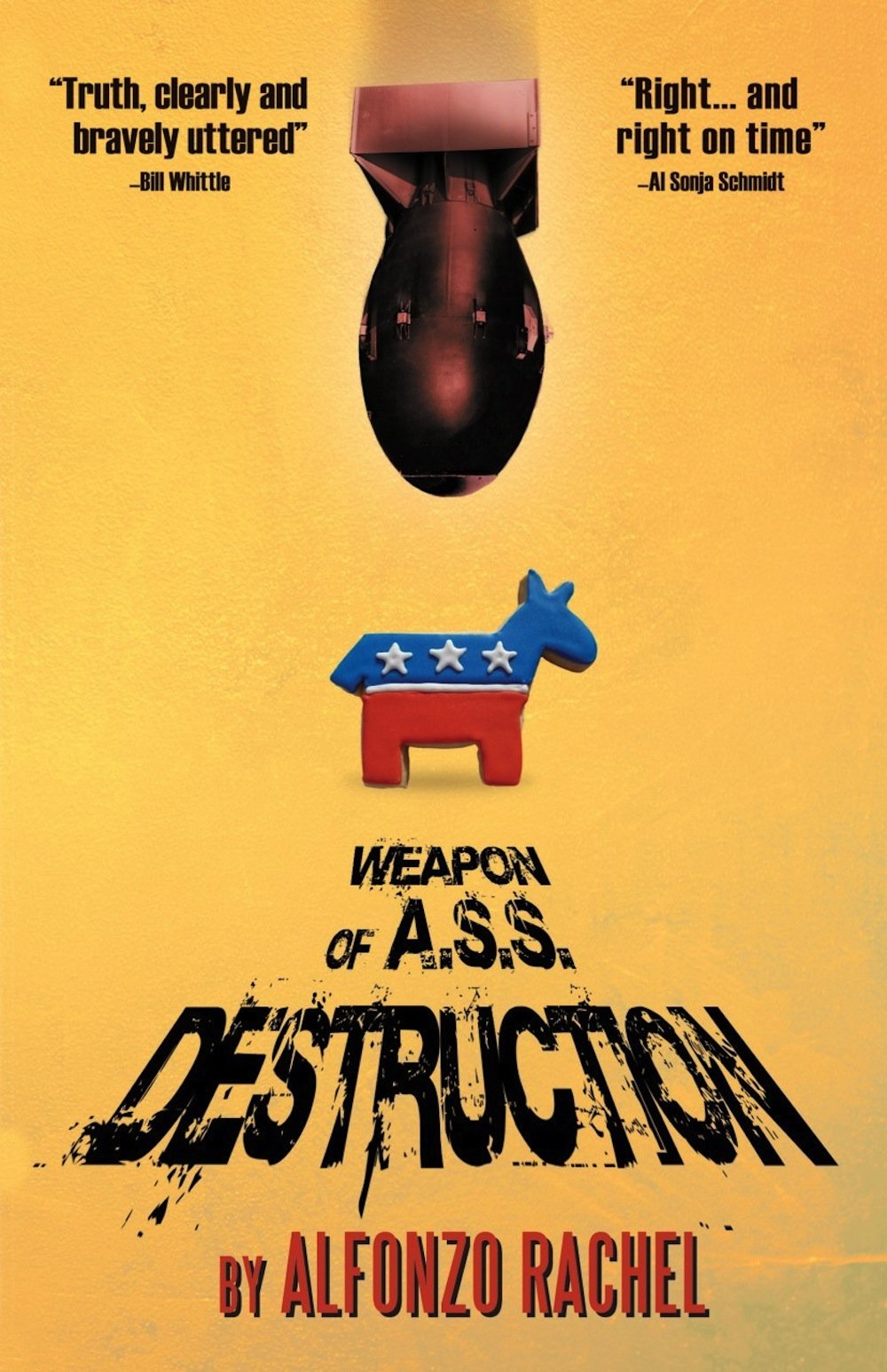 Weapon of A.S.S. Destruction