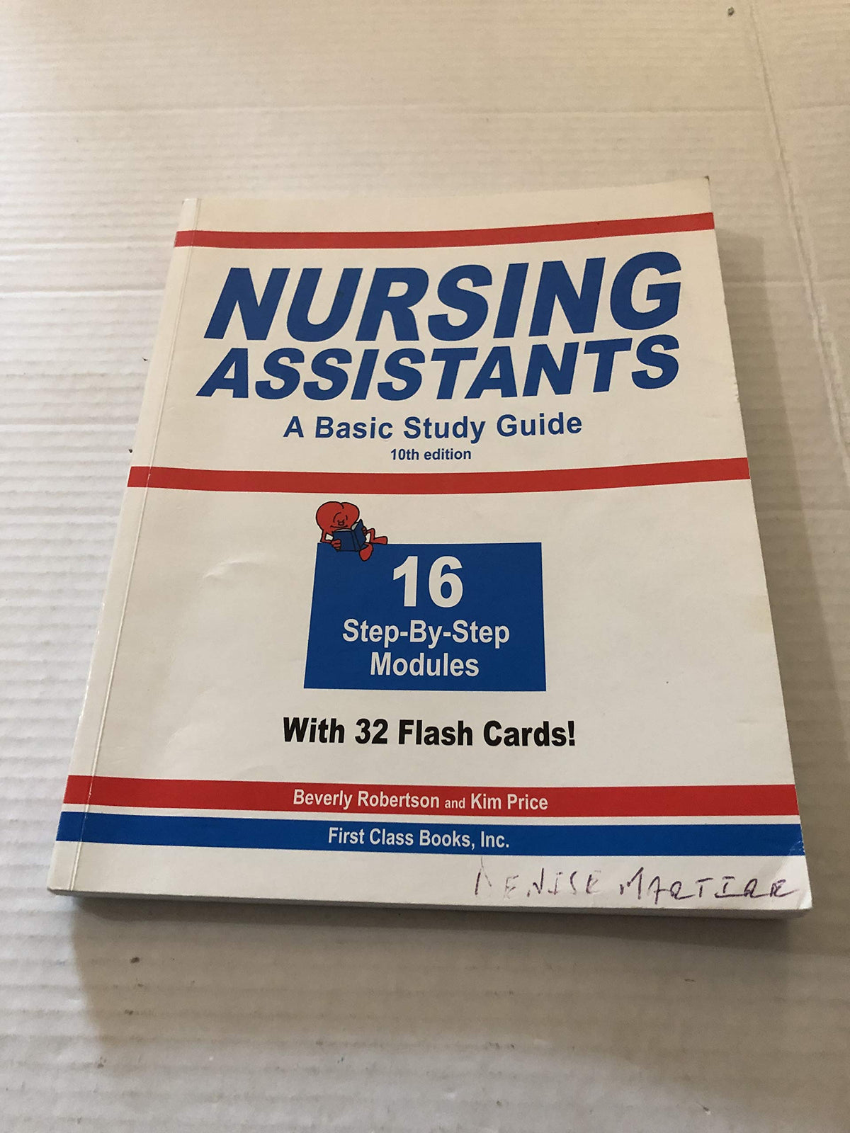 Nursing Assistants A Basic Study Guide