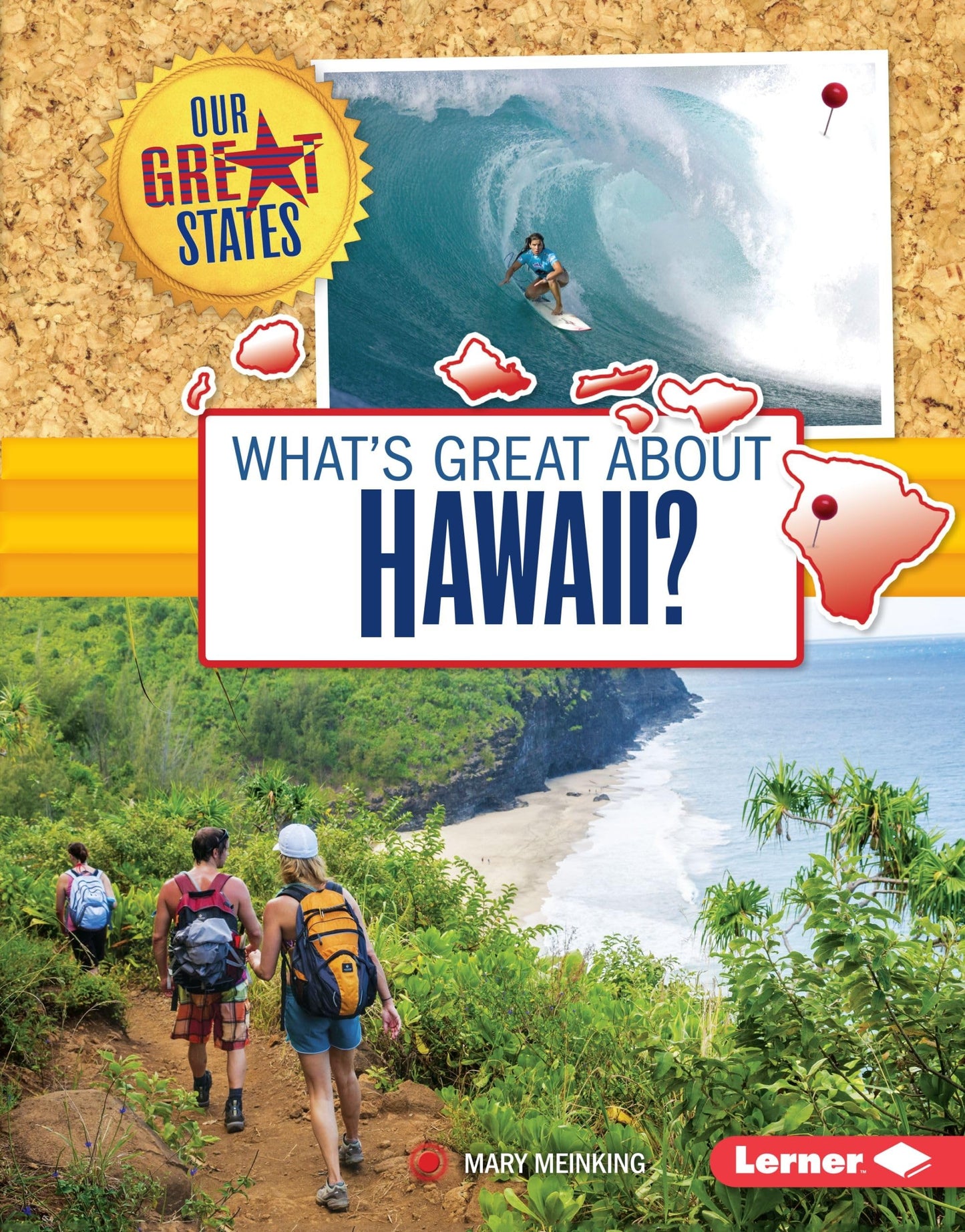 What's Great about Hawaii? (Our Great States)