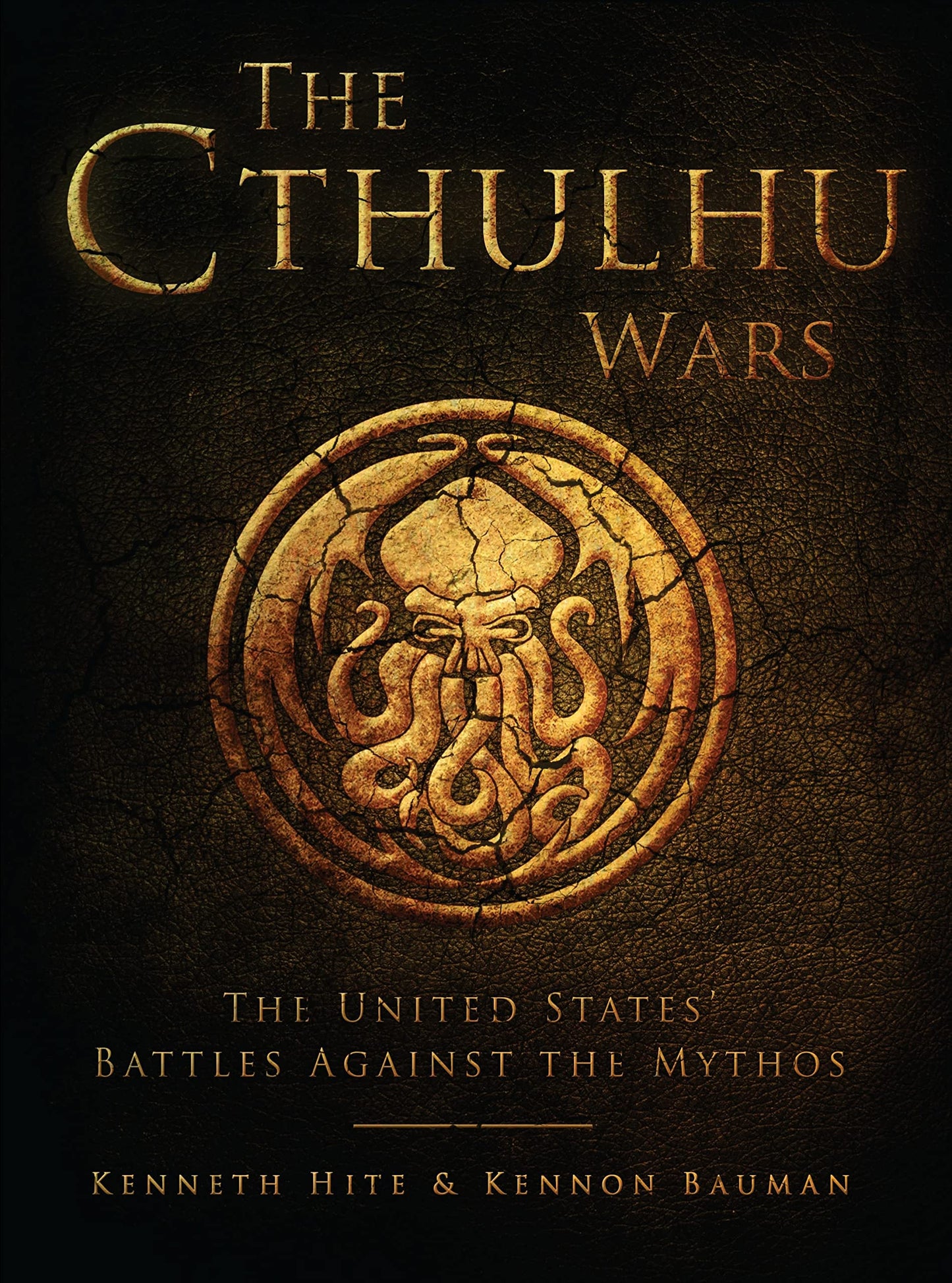 The Cthulhu Wars: The United States' Battles Against the Mythos (Dark)