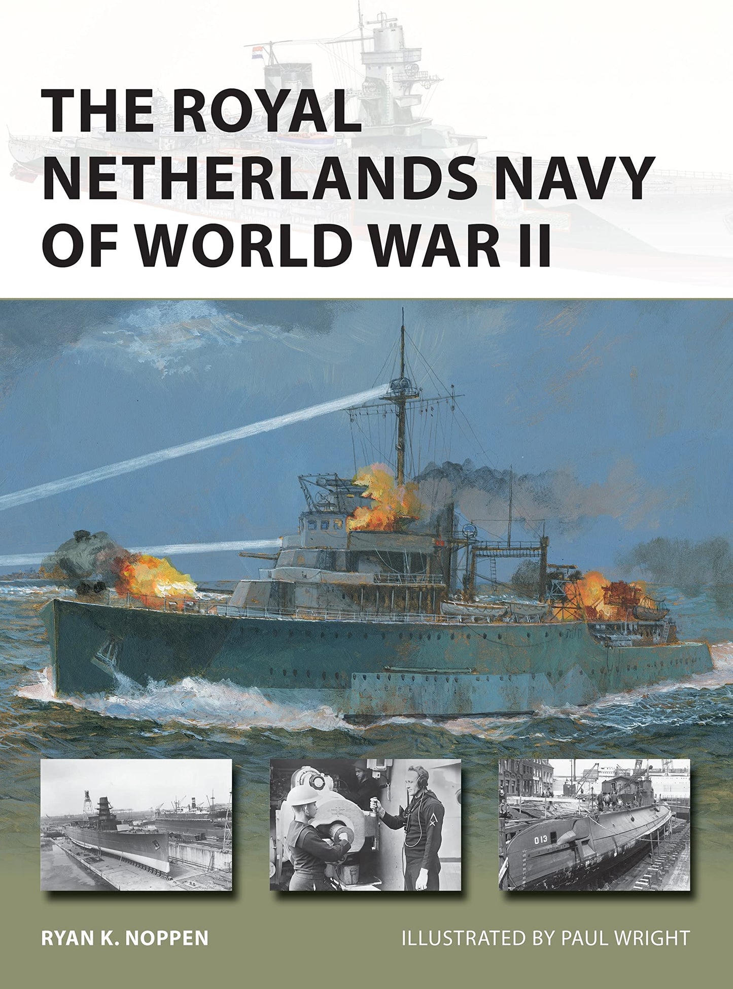 The Royal Netherlands Navy of World War II (New Vanguard, 285) - 3502