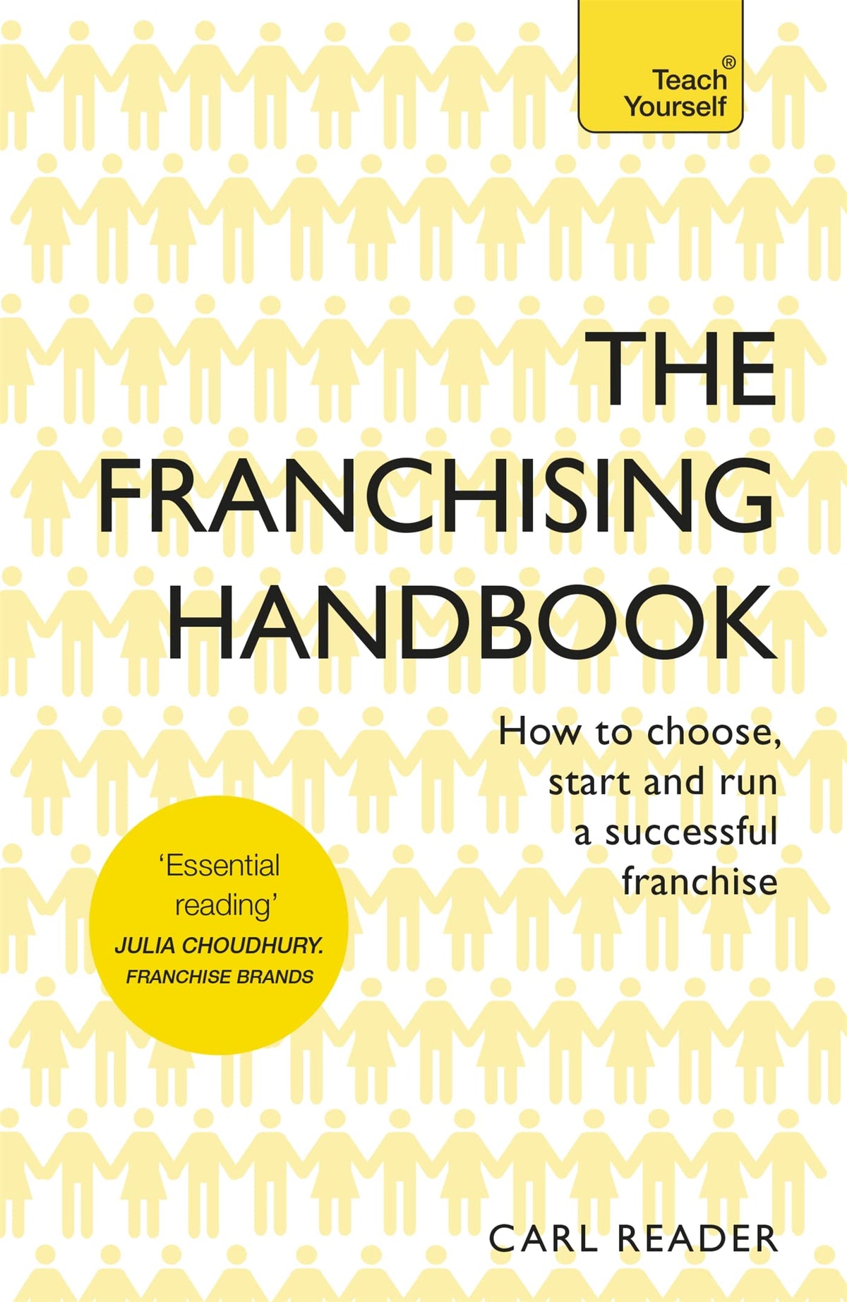 The Franchising Handbook (Teach Yourself)