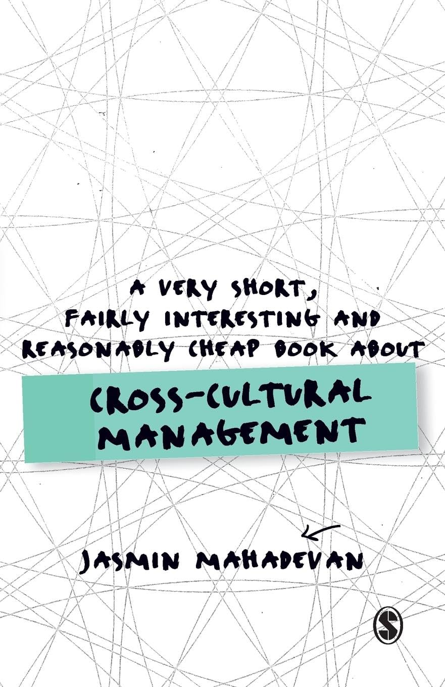 A Very Short, Fairly Interesting and Reasonably Cheap Book About Cross-Cultural Management (Very Short, Fairly Interesting & Cheap Books) - 2866