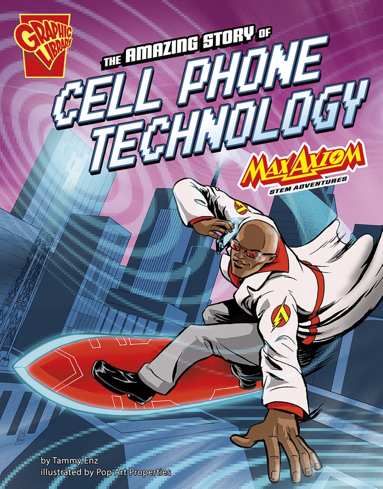 The Amazing Story of Cell Phone Technology: Max Axiom STEM Adventures - 316