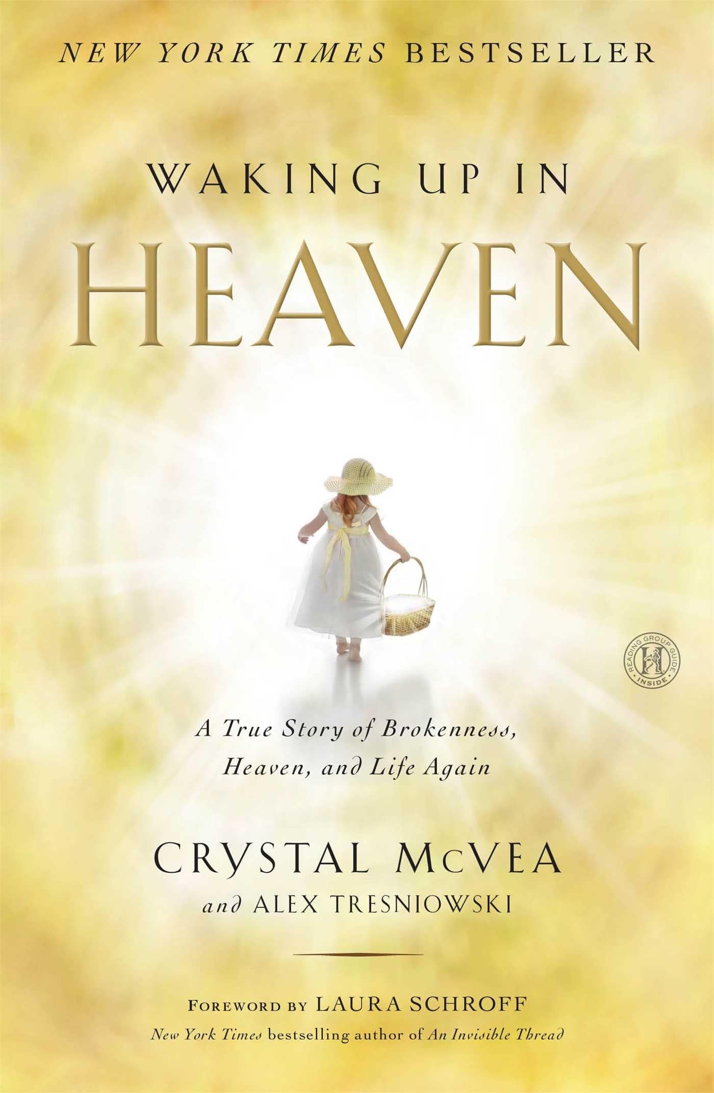 Waking Up in Heaven: A True Story of Brokenness, Heaven, and Life Again - 1093