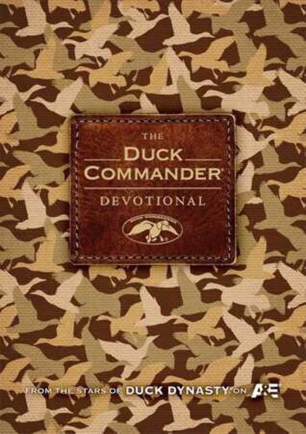 THE DUCK COMMANDER DEVOTIONAL - 2582