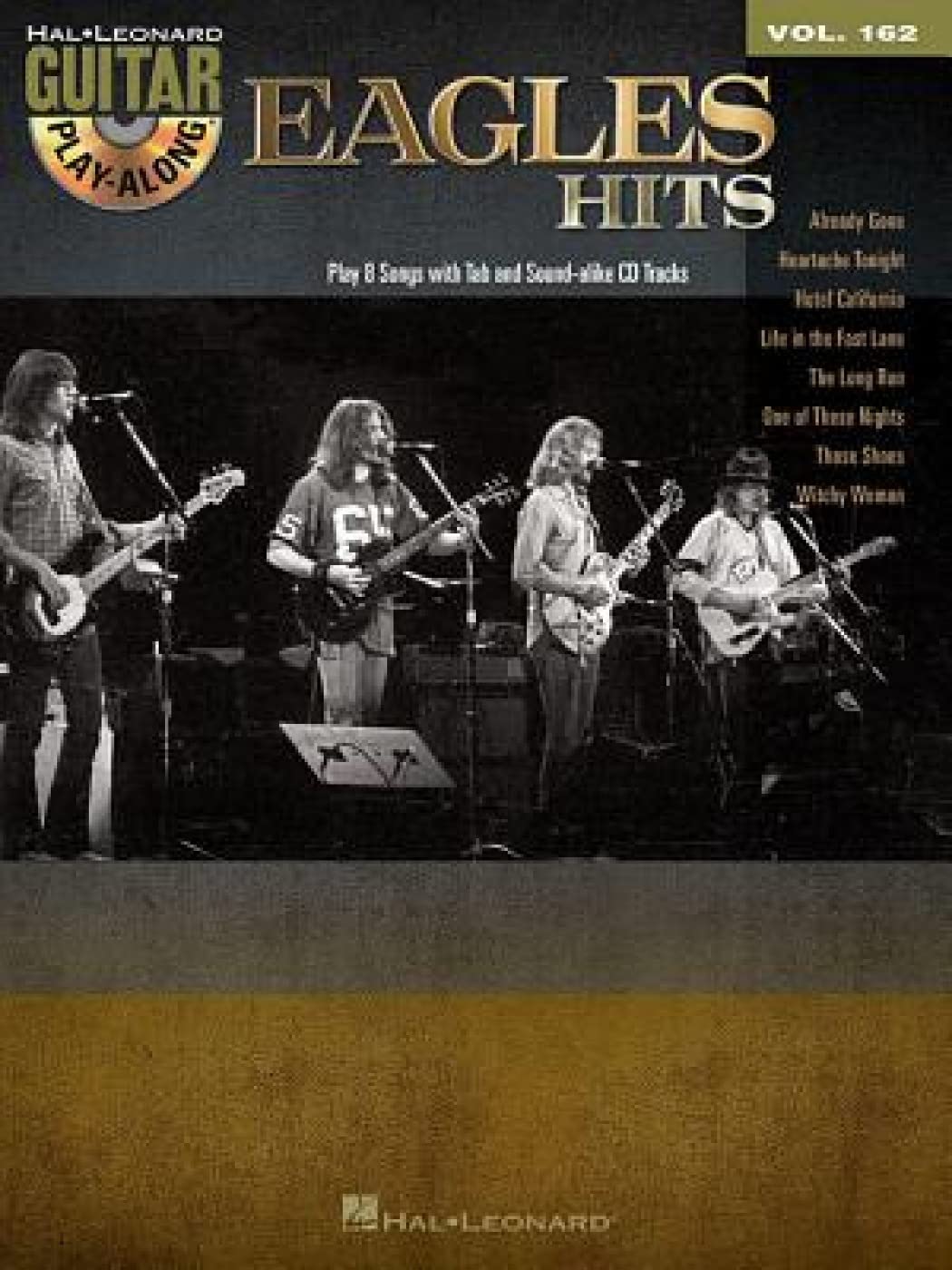 Eagles Hits Guitar Play-Along Volume 162 - Book/Online Audio (Hal Leonard Guitar Play-Along, 162)