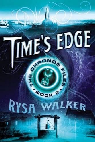 Time's Edge (The Chronos Files, 2) - 3339