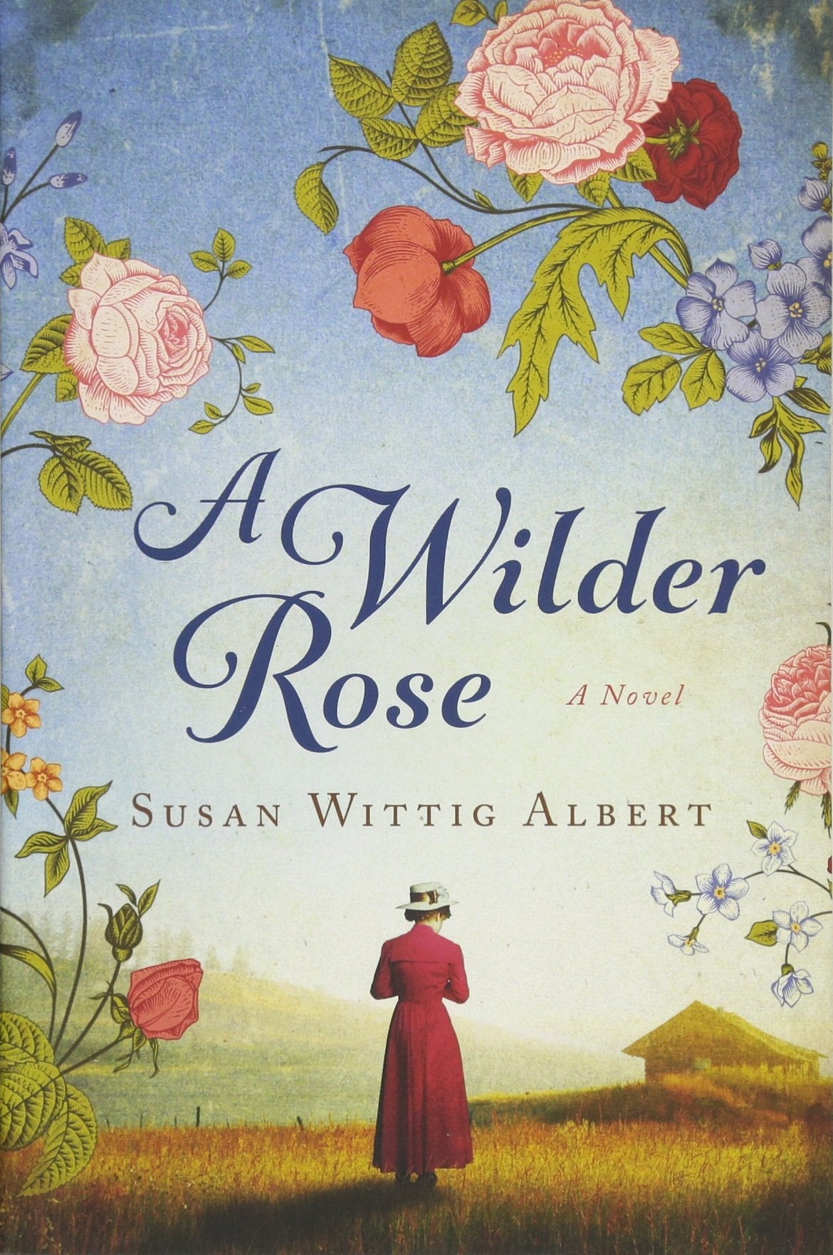 A Wilder Rose: A Novel