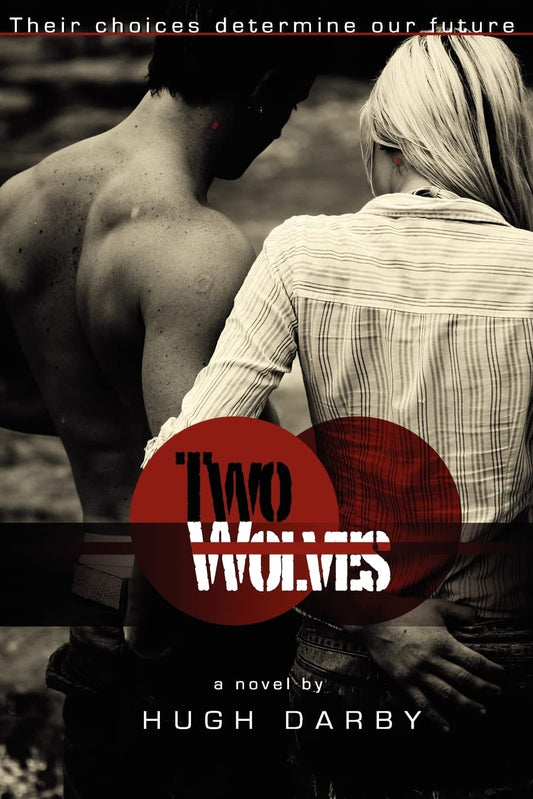 Two Wolves (Two Wolves - First Wolf - Wolves Revolt) - 6820