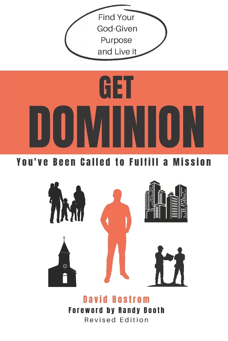 Get Dominion: You've Been Called to Fulfill a Mission