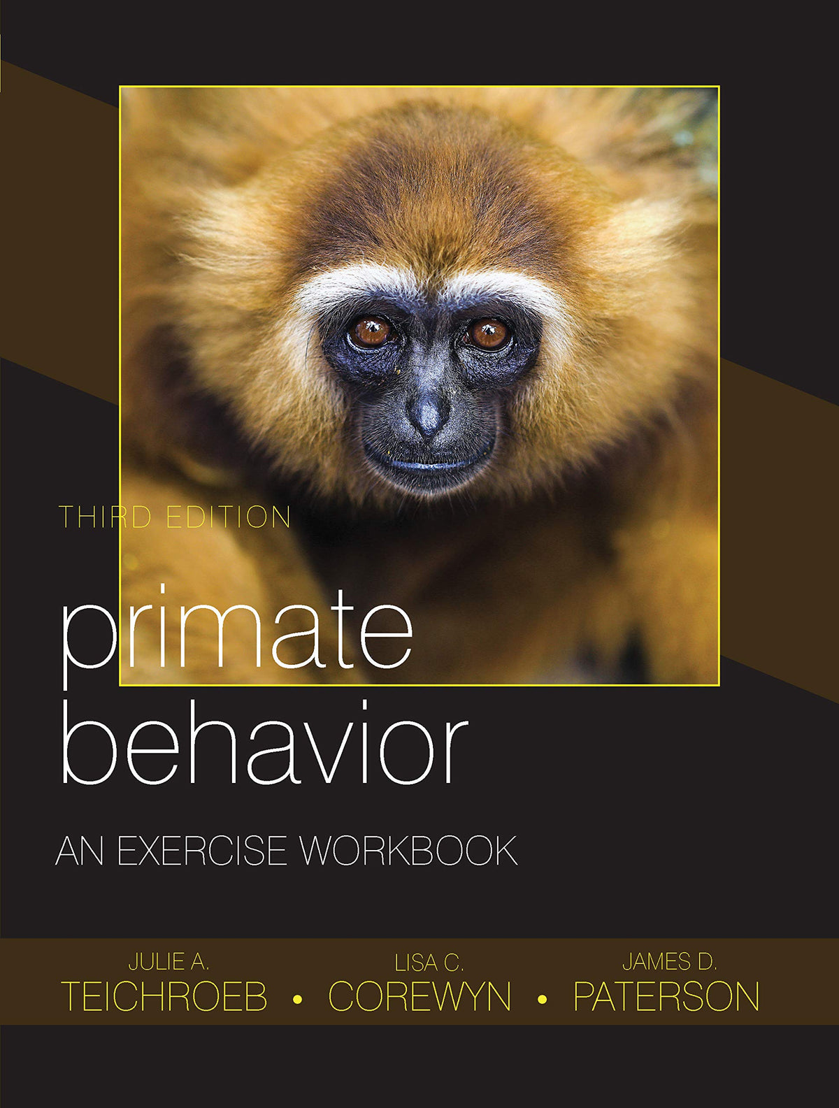 Primate Behavior: An Exercise Workbook, Third Edition