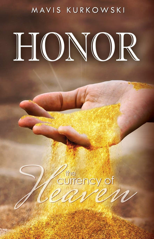 Honor the Currency of Heaven - 8467