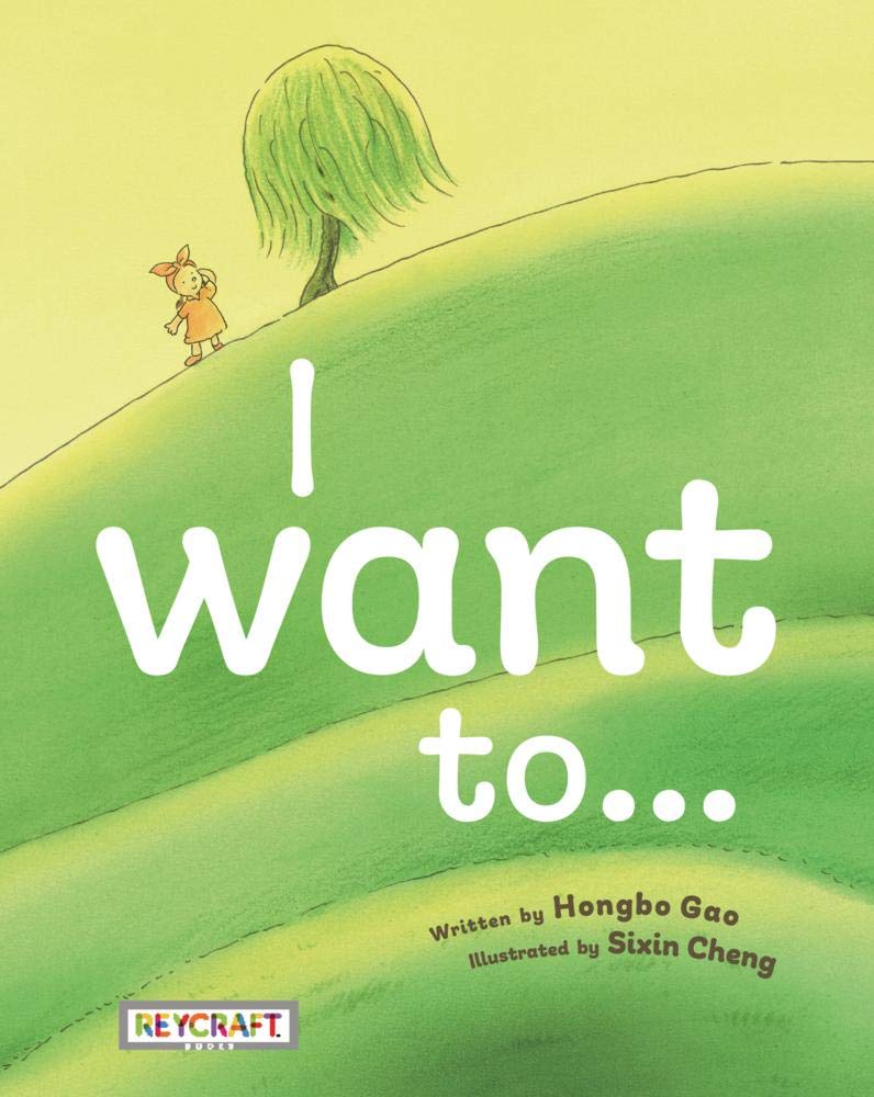 I Want To…