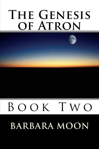 The Genesis of Atron: Book Two - 6714