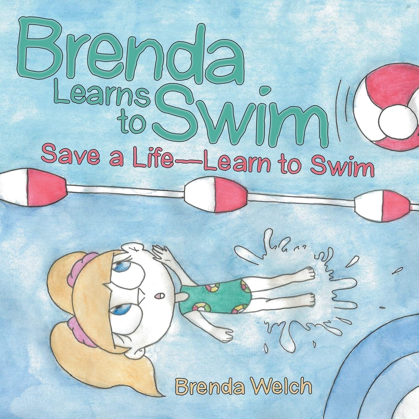 Brenda Learns to Swim: Save a Life—Learn to Swim