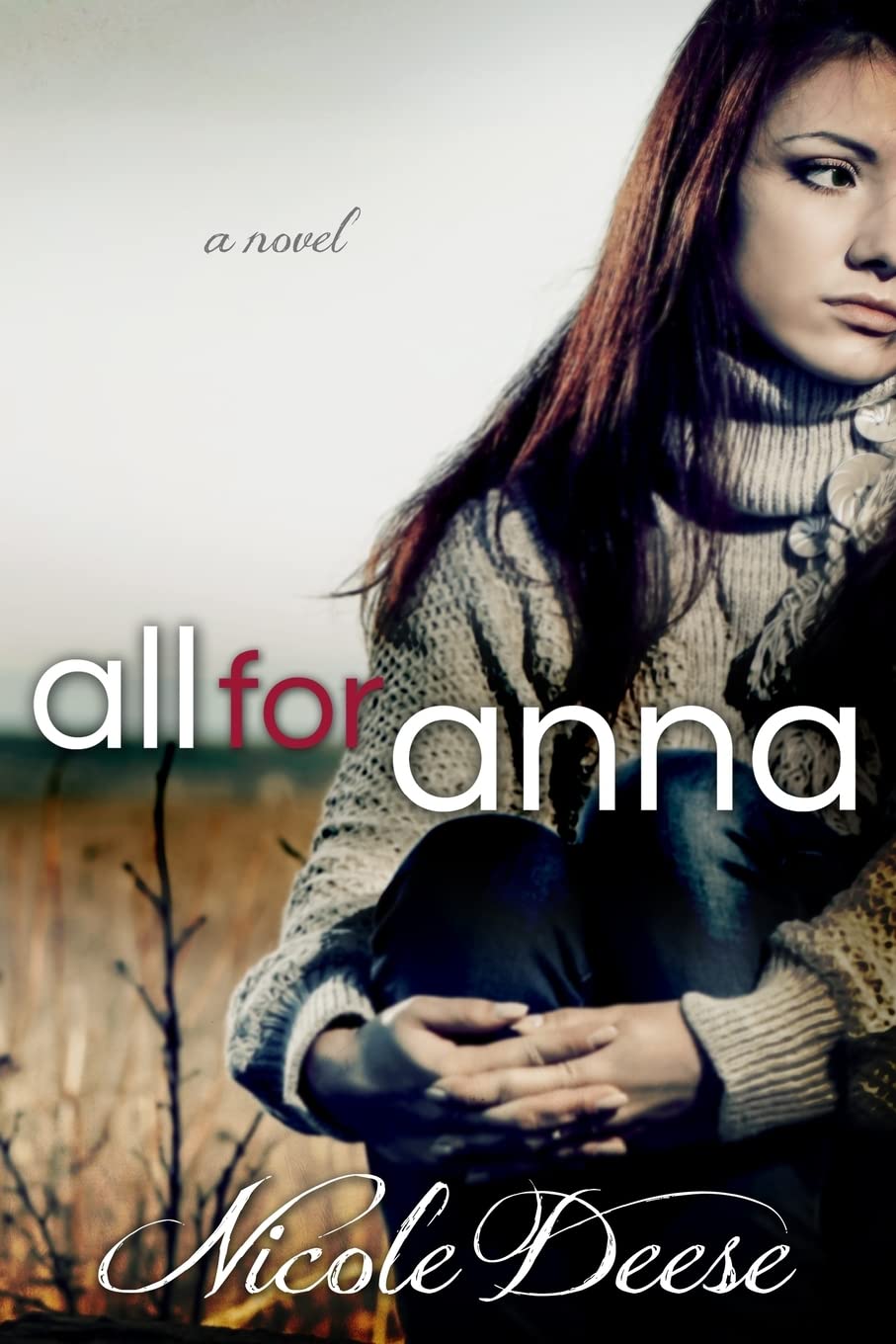 All For Anna (Letting Go) (Volume 1)
