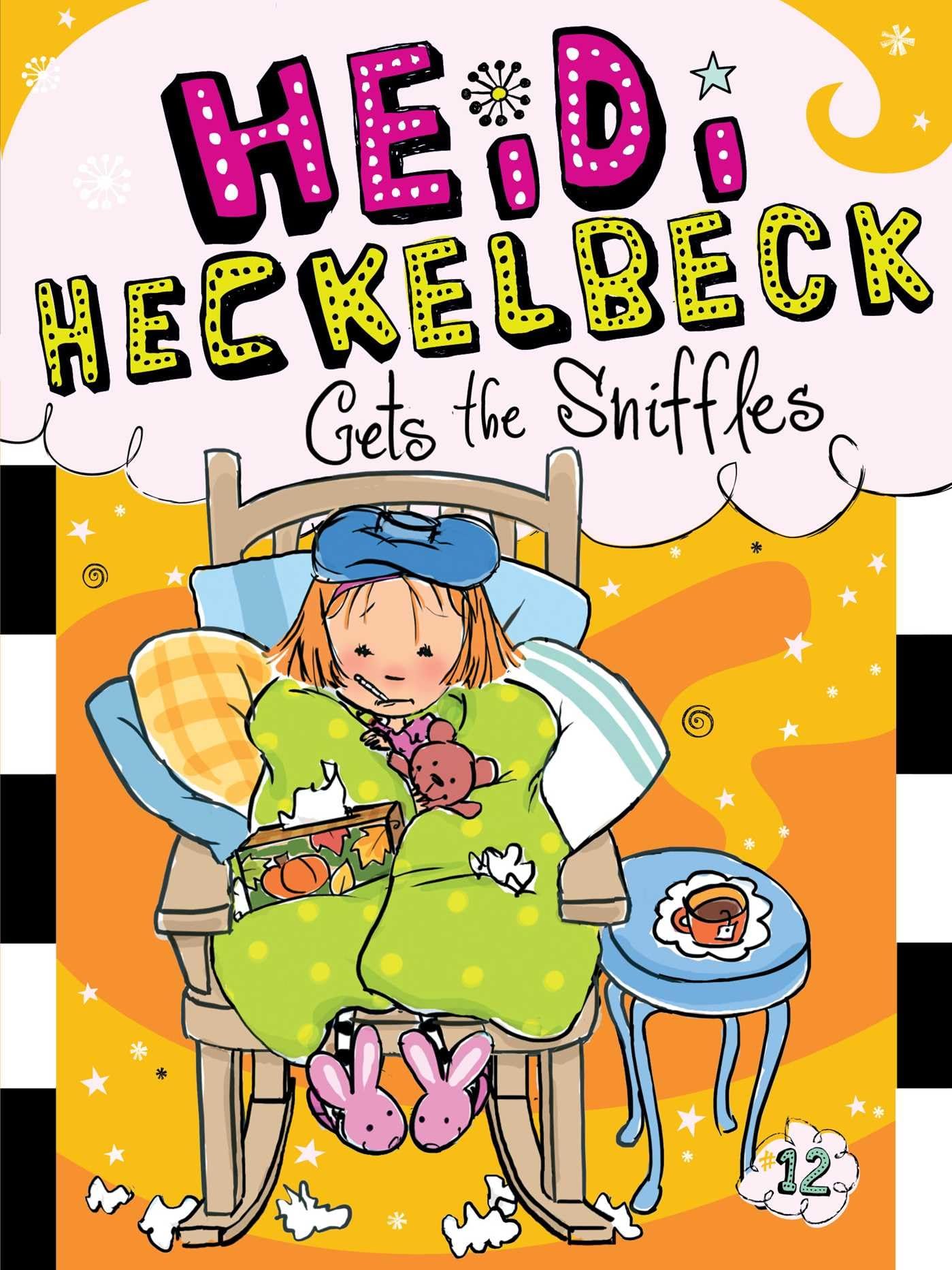 Heidi Heckelbeck Gets the Sniffles - 5878