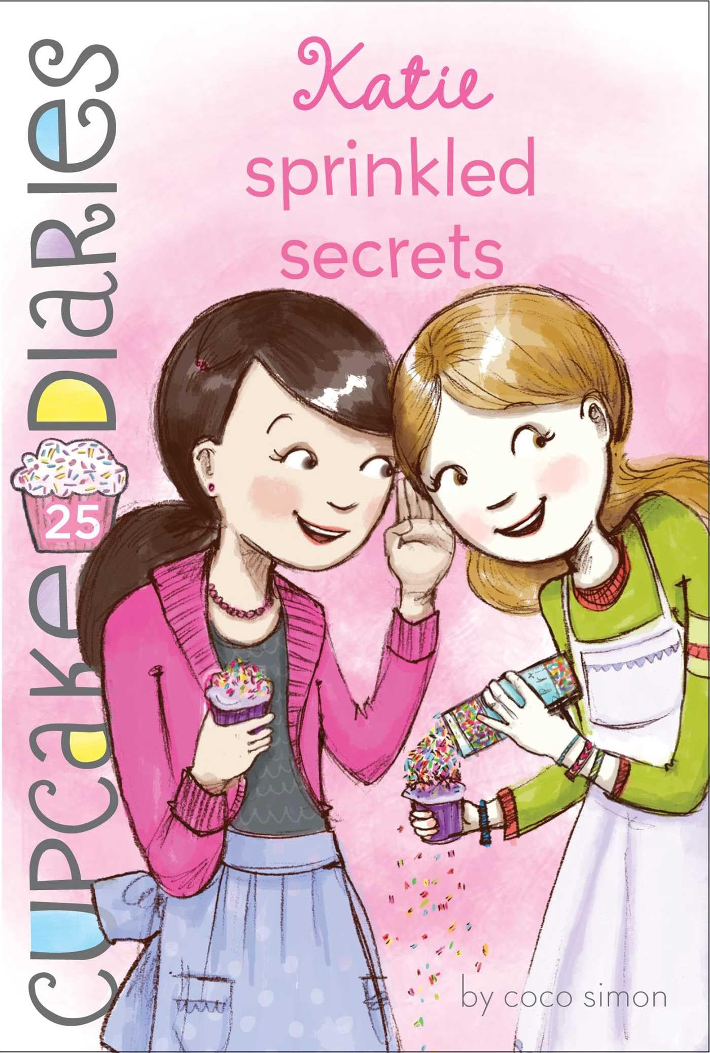 Katie Sprinkled Secrets (25) (Cupcake Diaries)