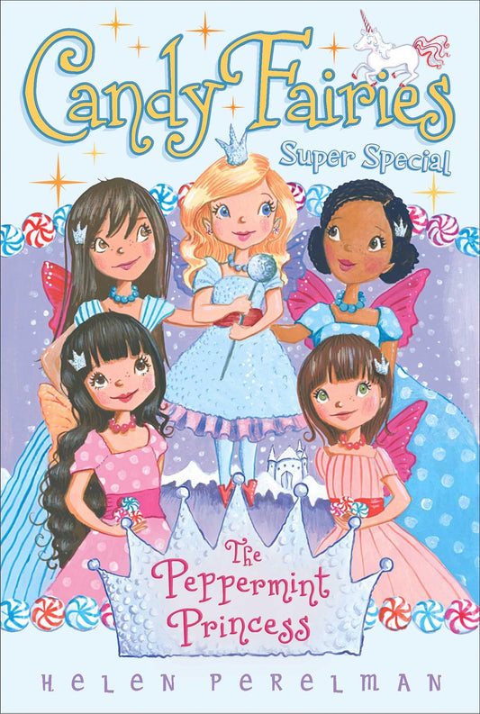 The Peppermint Princess: Super Special (Candy Fairies) - 4573