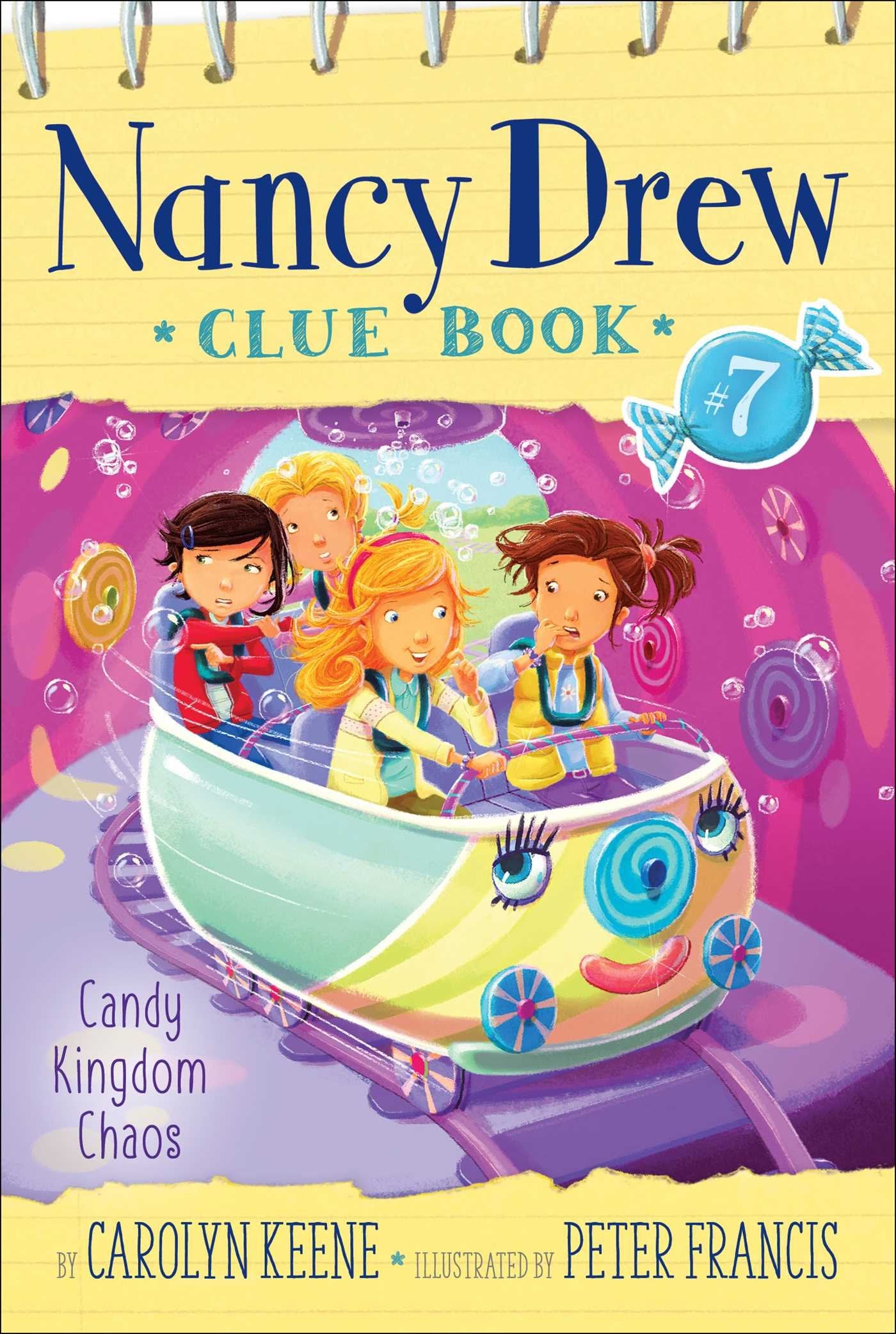Candy Kingdom Chaos (7) (Nancy Drew Clue Book) - 5579