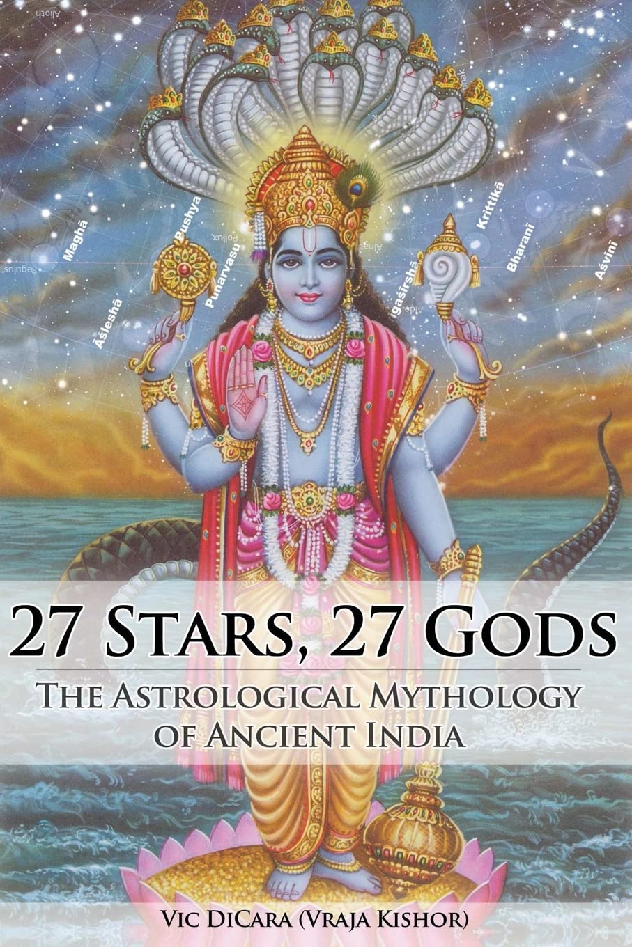 27 Stars, 27 Gods: The Astrological Mythology of Ancient India - 795