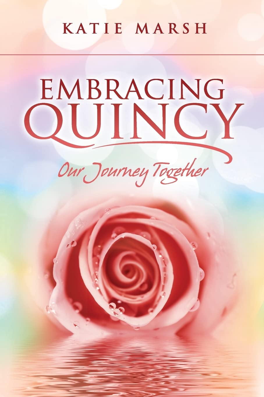 Embracing Quincy: Our Journey Together - 8164
