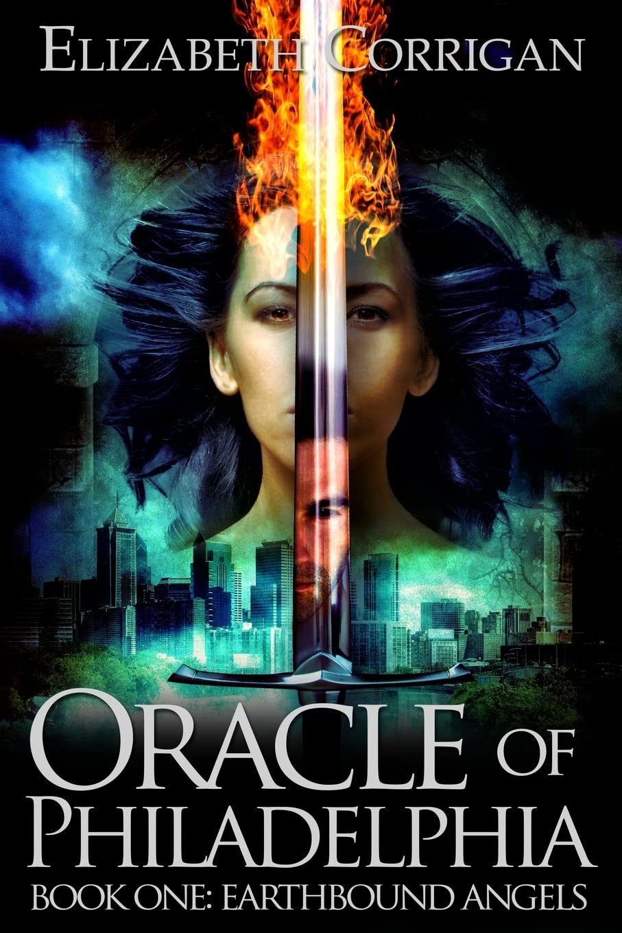 Oracle of Philadelphia: Book One of the Earthbound Angels Series