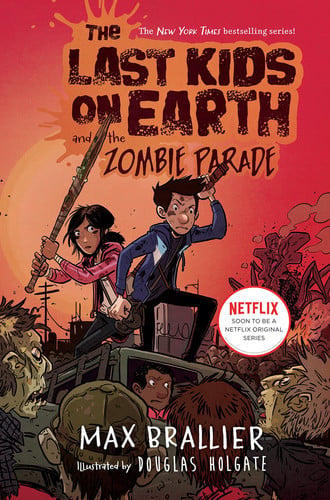 The last kids on Earth and the zombie parade!