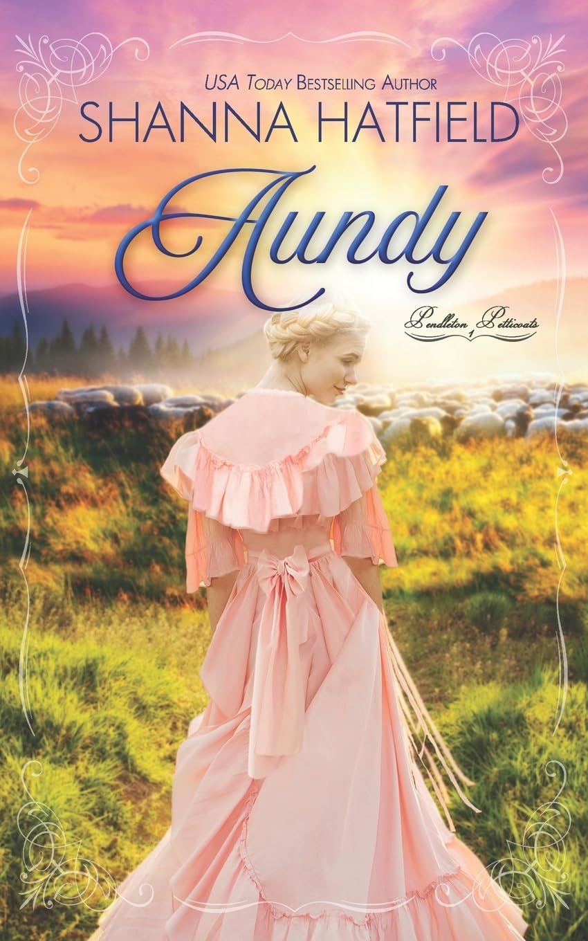 Aundy (Pendleton Petticoats)