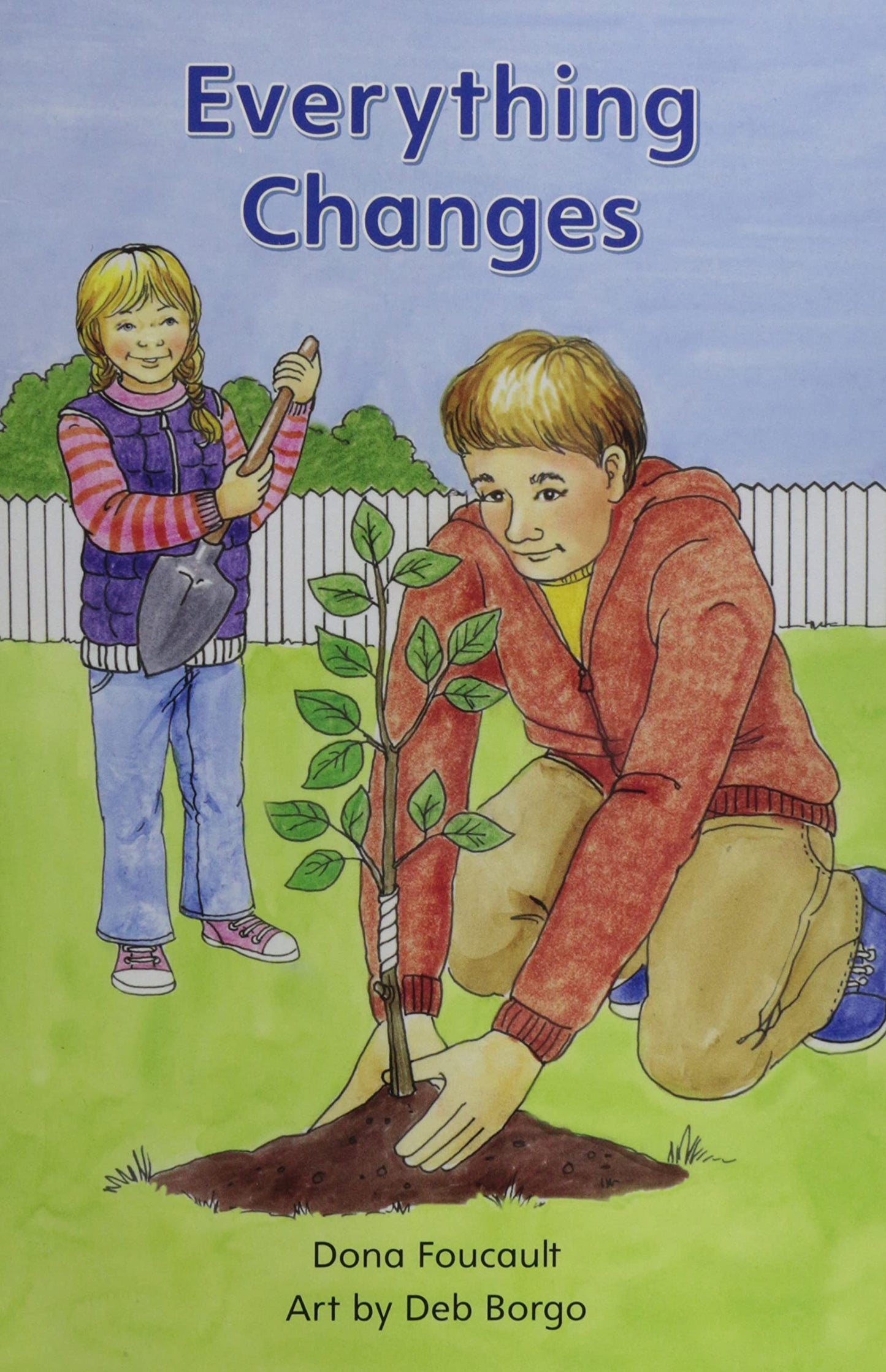 MYVIEW LITERACY 2020 LEVELED READER GRADE 1: EVERYTHING CHANGES