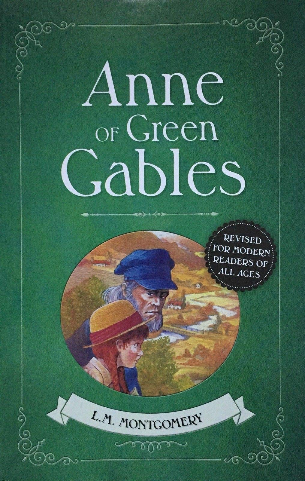 Anne of Green Gables -Revised For Modern Readers of All Ages (Hinkler illustrated classics)