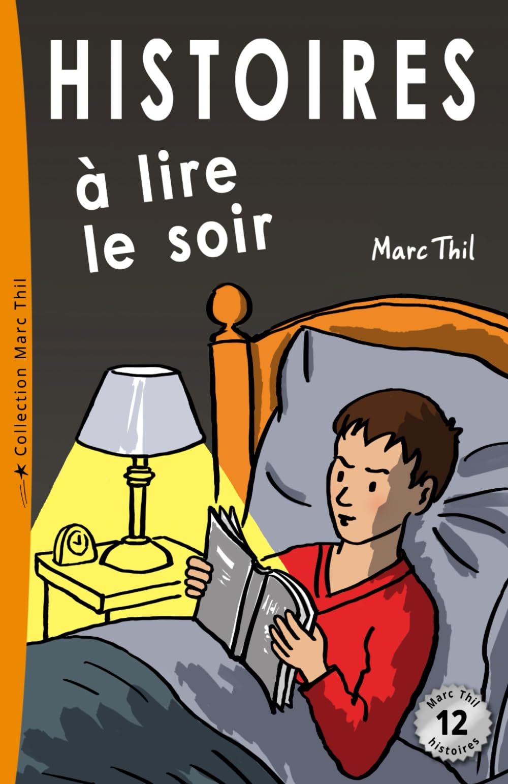 Histoires à lire le soir (French Edition) - 9637