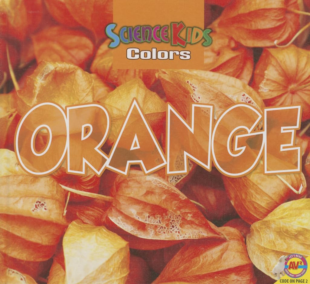 Orange (Science Kids: Colors)