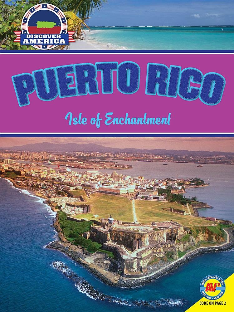 Puerto Rico: Isle of Enchantment (Discover America)