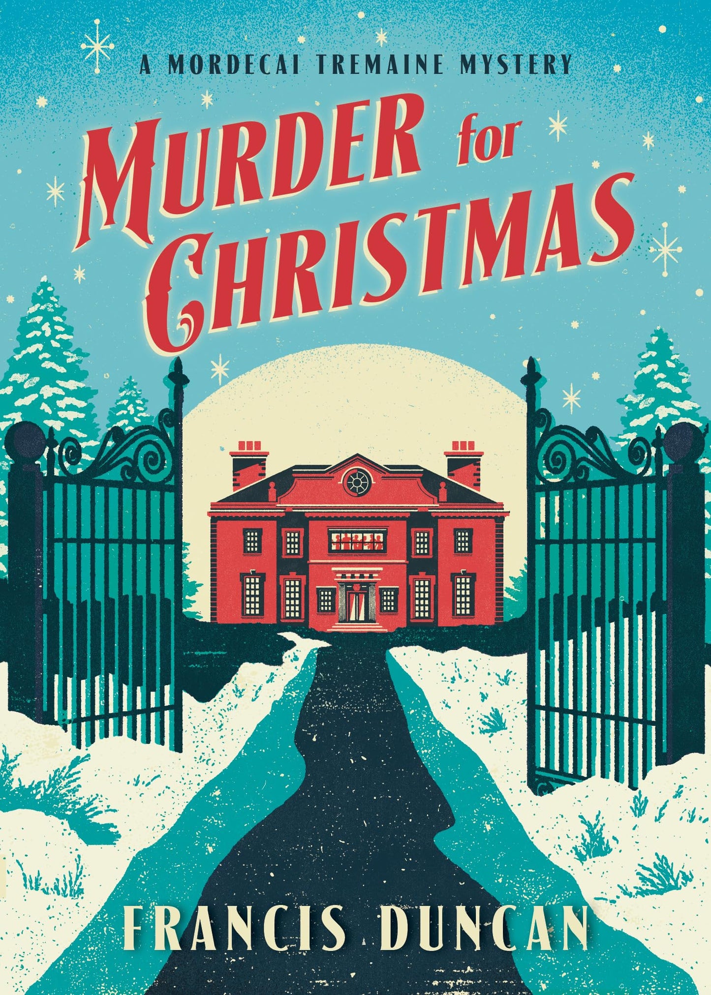 Murder for Christmas: A British Holiday Murder Mystery (Mordecai Tremaine Mystery, 1) - 2127