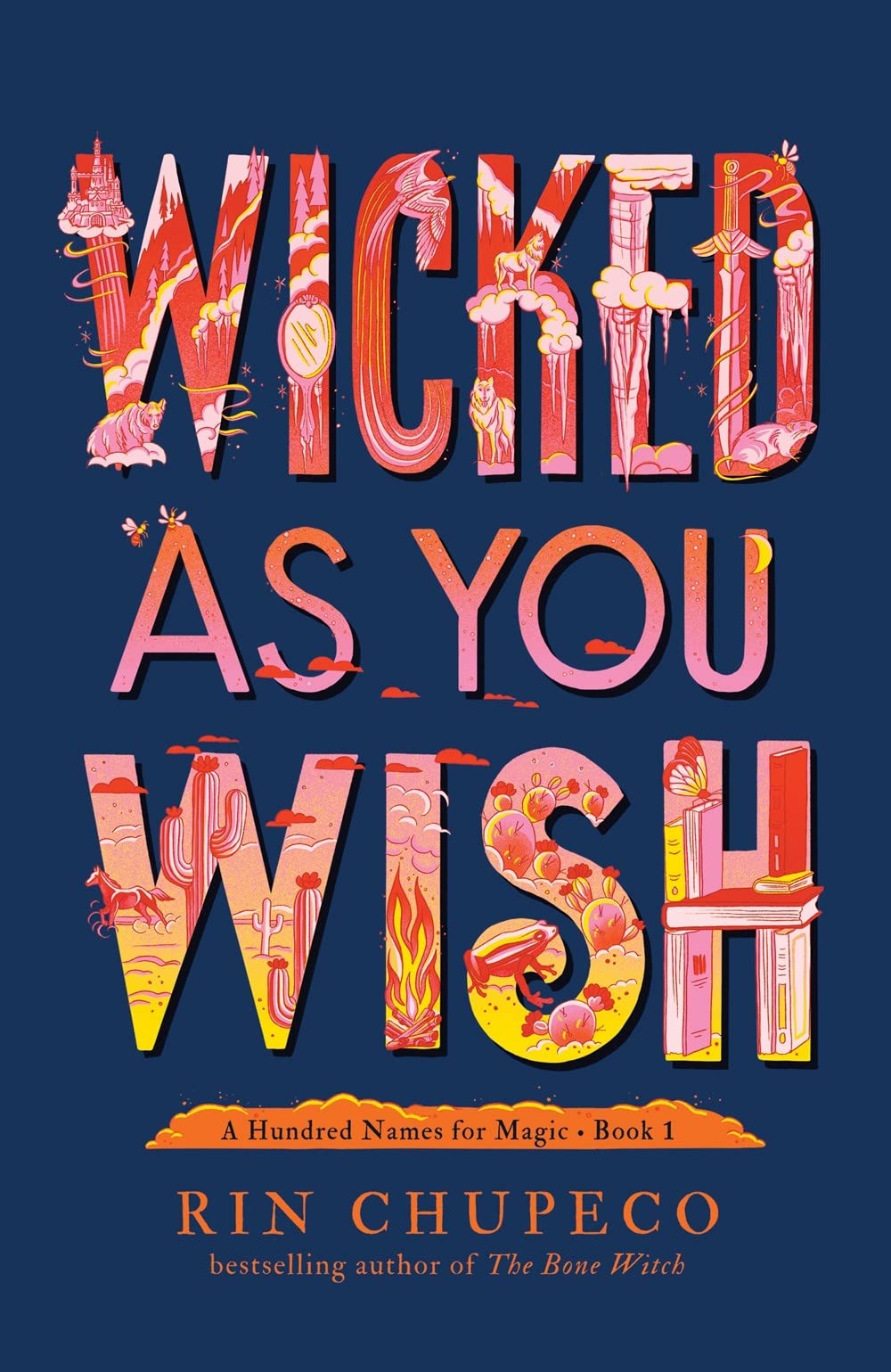 Wicked As You Wish (A Hundred Names for Magic, 1)