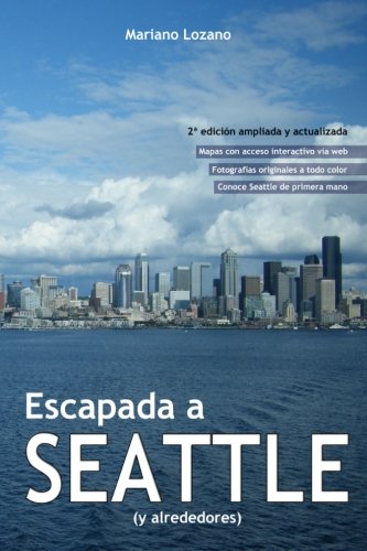 Escapada a Seattle (Spanish Edition)