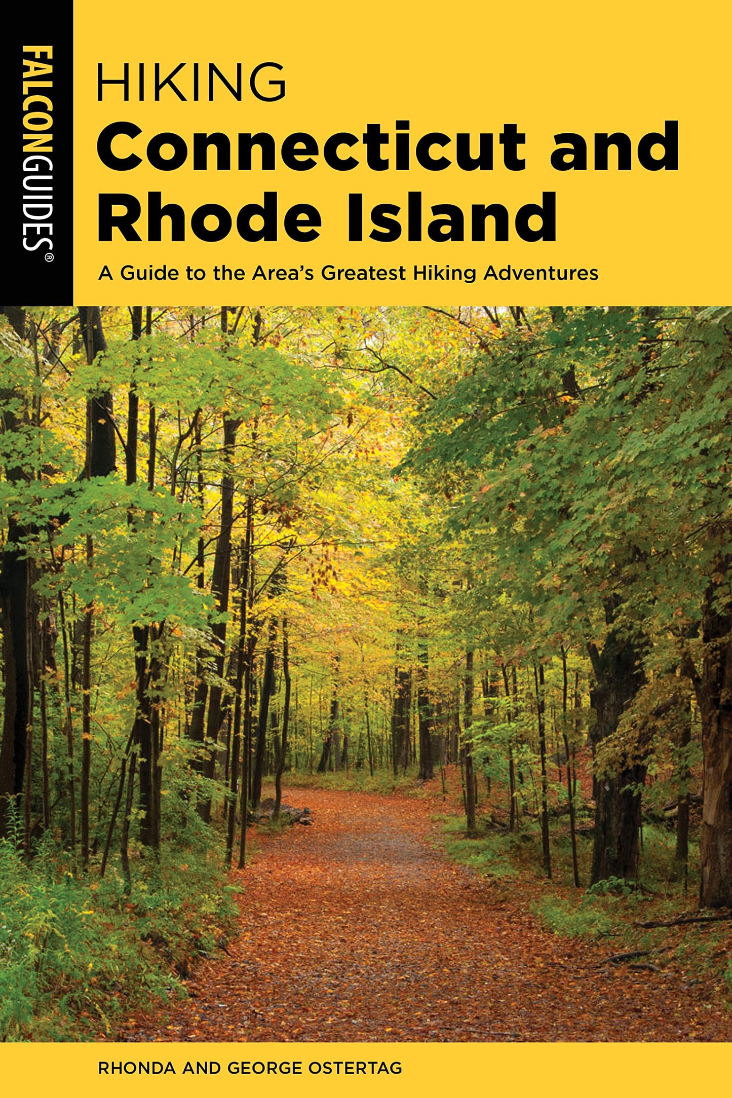 Hiking Connecticut and Rhode Island (State Hiking Guides Series)